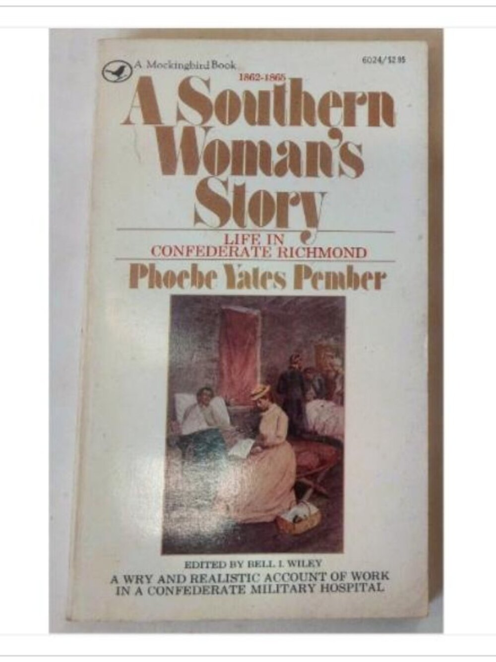 A Southern Woman's Story Life in Confederate Richmond Mockingbird 1990 PB